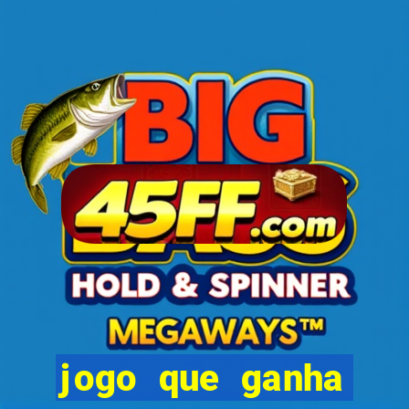 jogo que ganha dinheiro sem investir